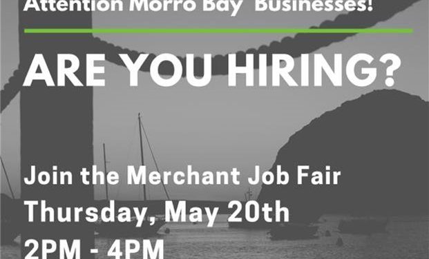 Morro Bay Merchant Job Fair: May 20